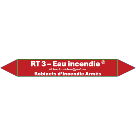 RT3 – Eau incendie – Robinets d’Incendie Armés