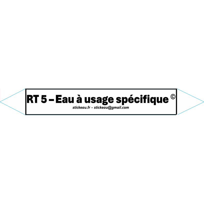 RT5 – Eau à usage spécifique