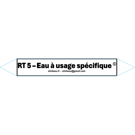 RT5 – Eau à usage spécifique